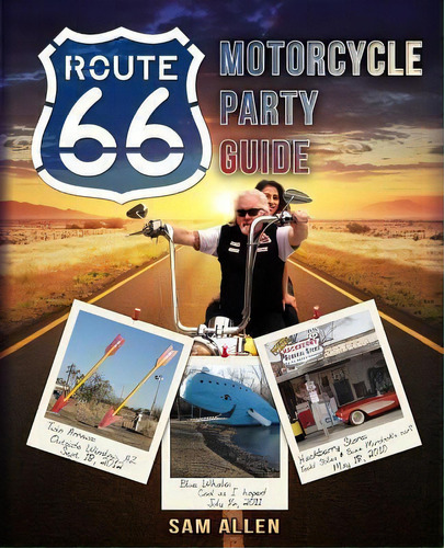 Motorcycle Party Guide To Route 66 (b&w Version), De Sam Allen. Editorial Route66mc Com, Tapa Blanda En Inglés