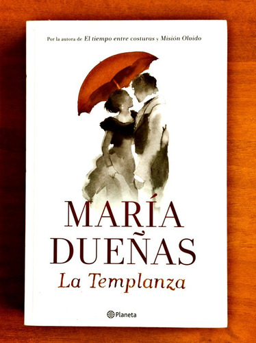 La Templanza / María Dueñas