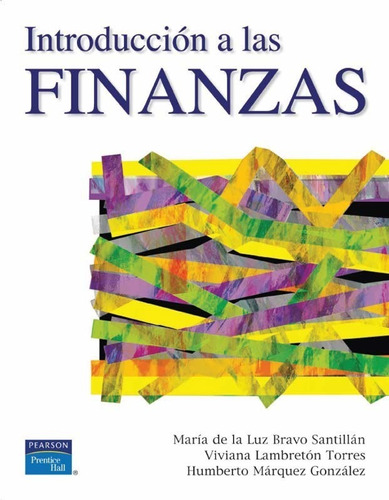 Introducción A Las Finanzas 1.° Edición Bravo Santillán