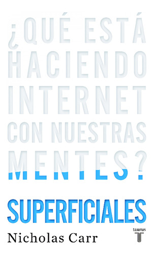 Libro Superficiales - Carr, Nicholas