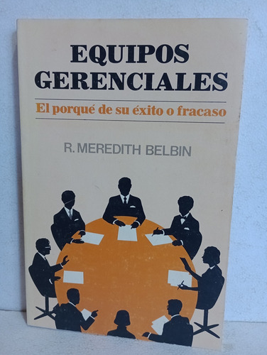 Equipos Gerenciales Meredith Belbin (Usado)