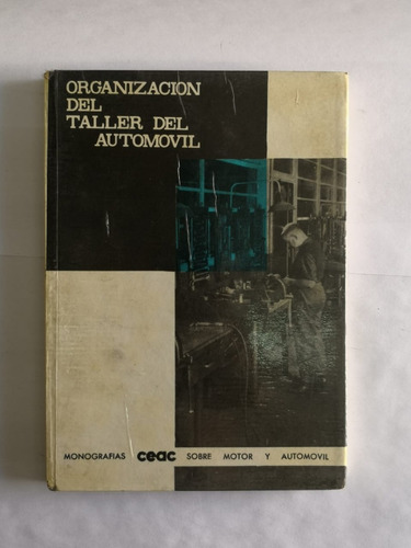 Organización Del Taller Del Automóvil