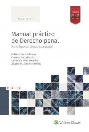 Libro Manual Prctico De Derecho Penal Parte Especiaaqwe