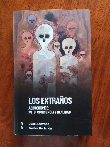 Libro Los Extraños / Ufología Ovnis 