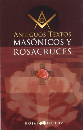 Libro Antiguos Textos Masónicos Y Rosacruces [ Masoneria ] 