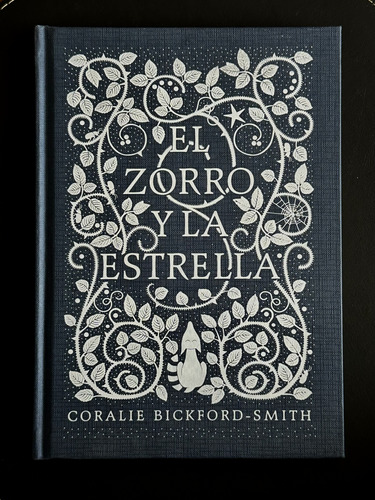 El Zorro Y La Estrella  Coralie Bickford-smith Tapa Dura
