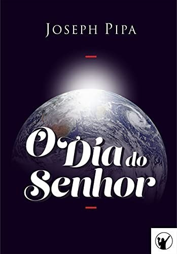 O Dia Do Senhor