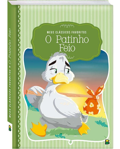 Meus Clássicos Favoritos: O Patinho Feio