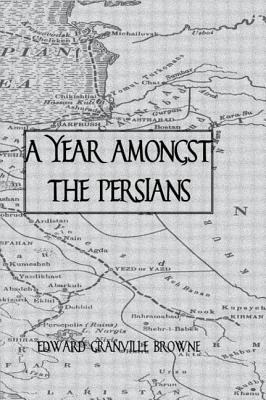Libro A Year Amongst The Persians - Browne, Edward Granvi...