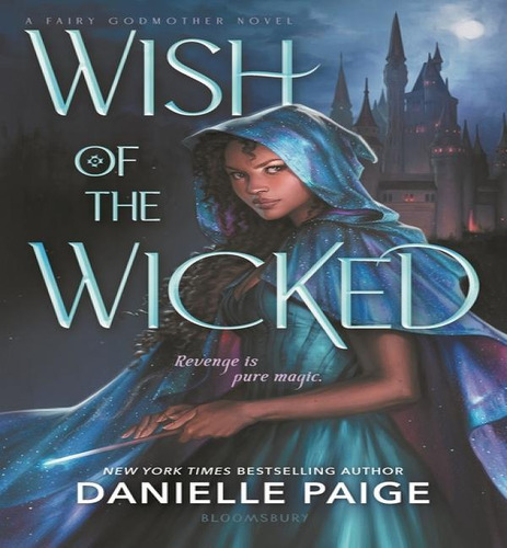 Wish Of The Wicked, De Paige, Danielle. Editorial Bloomsbury Ya En Inglés, 2024