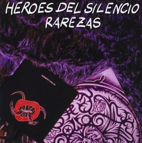 Heroes Del Silencio - Rarezas (cd) Importado