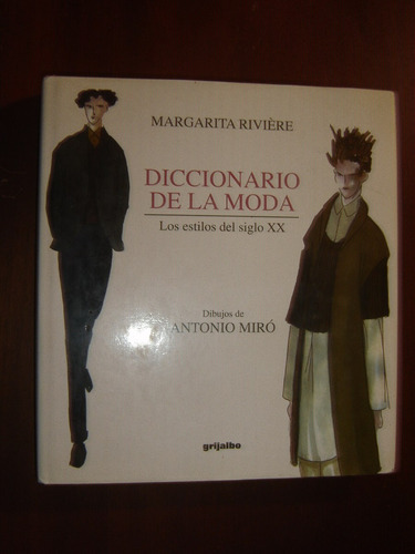 Margarita Riviére, Diccionario De La Moda,estilos Siglo Xx