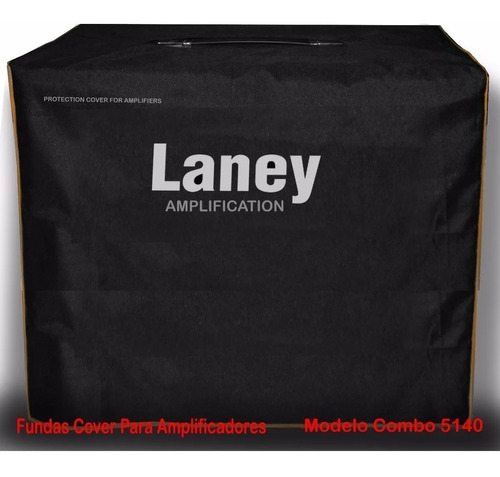 Fundas Covers Amplificadores Combo Laney Chicos