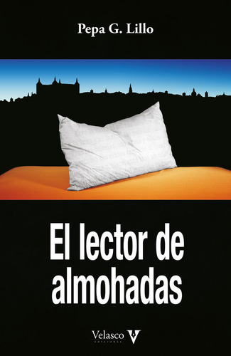 El Lector De Almohadas - G, Lillo, Pepa