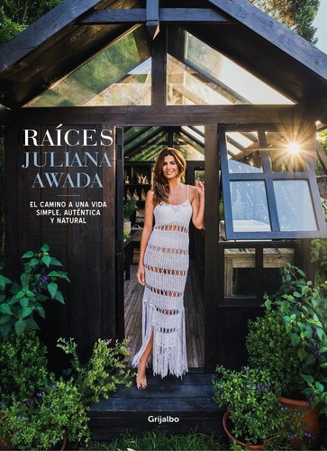 Raices Juliana Awada Grijalbo