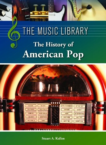 La Historia Del Pop Americano La Biblioteca De Musica