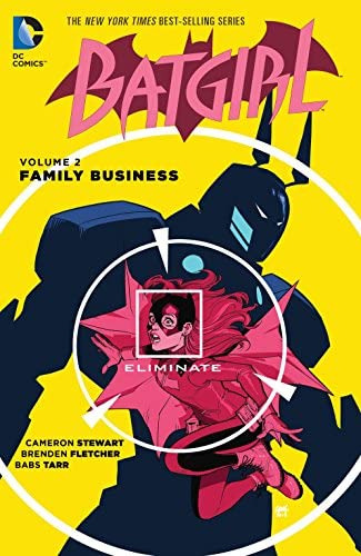 Batgirl 2: Family Business, De Stewart, Cameron. Editorial Dc Comics, Tapa Blanda En Inglés