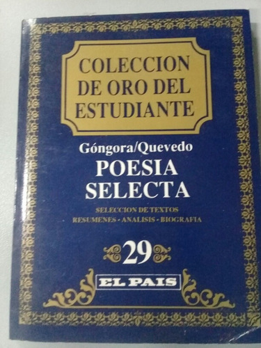 Góngora - Quevedo - El Pais - Poesia Selecta - Pa