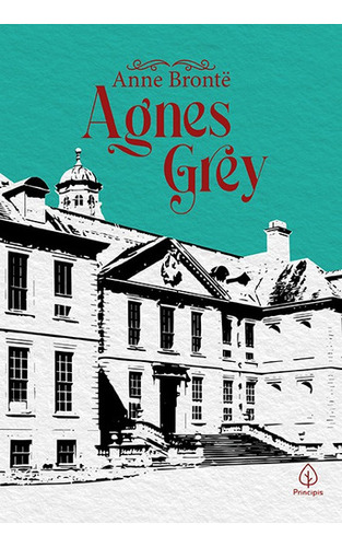 Agnes Grey - Anne Brontë - Clássicos Mundiais - Livro Físico 