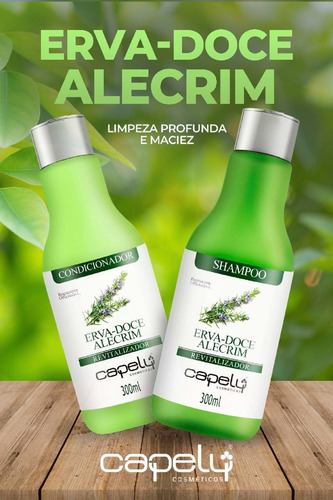 Kit Shampoo 300ml Cond 300ml Erva Doce Alecrim Capely