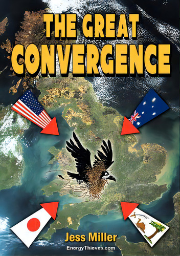 The Great Convergence, De Miller, Jess. Editorial Millerbooks, Tapa Blanda En Inglés