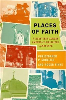 Libro Places Of Faith - Christopher P. Scheitle
