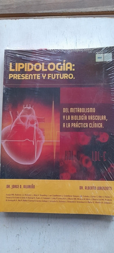 Lipidologia Presente Y Futuro De Vilariño / Lorenzatti