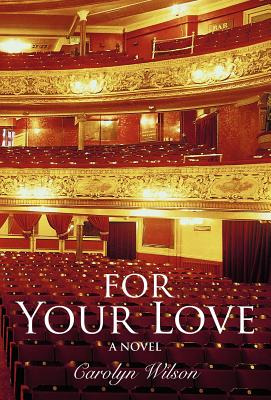 Libro For Your Love - Wilson, Carolyn