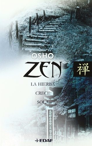 Zen - La Hierba Crece Sola Osholibro Físico