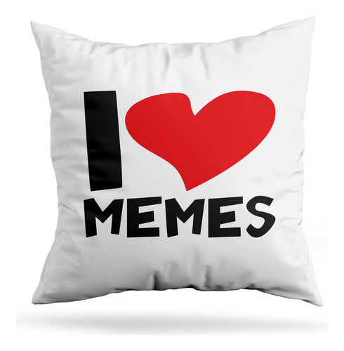 Cojin Deco I Love Memes (d0842 Boleto.store)