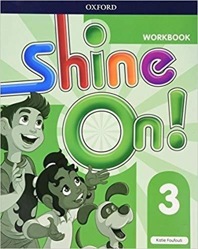 Shine On! Level 3 -  Workbook Kel Ediciones