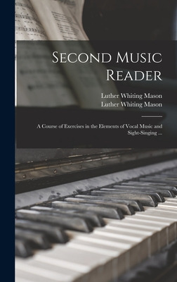 Libro Second Music Reader: A Course Of Exercises In The E...