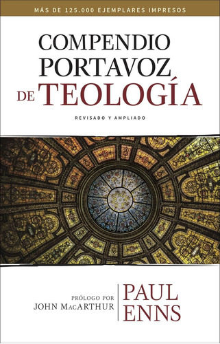 Libro: Compendio Portavoz De Teología (spanish Edition)