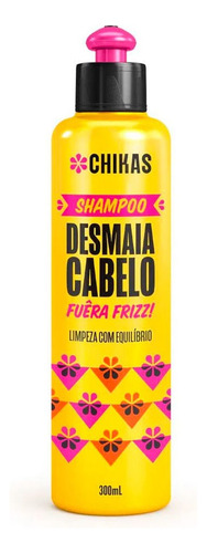 Shampoo Para Cabelos Chikas Desmaia Limpeza Equilíbrio 300ml