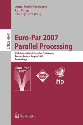 Libro Euro-par 2007 Parallel Processing : 13th Internatio...