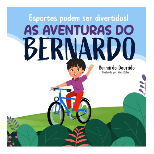 Libro: Esportes Podem Ser Divertidos! As Aventuras Do A Em