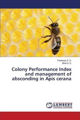 Libro Colony Performance Index And Management Of Abscondi...