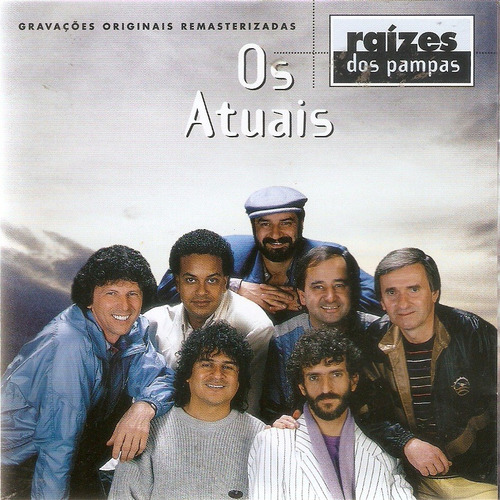 Cd Os Atuais - Raízes Dos Pampas 