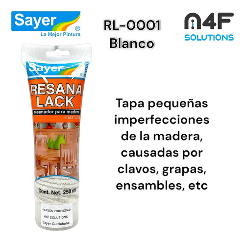 Sayer Resanalack Para Madera Base Agua Blanco (250ml) 3pz