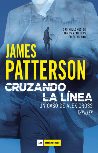 Libro Cruzando Linea -james Patterson