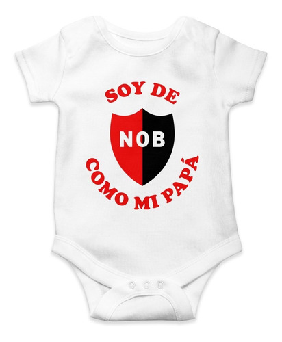 Body Para Bebé Newells Old Boys Como Mi Papá Algodón Blanco