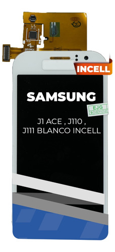 Pantalla Display Samsung J1 Ace , J110 , J111 Blanco Incell