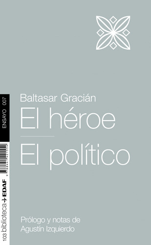 Heroe El Politico - Gracian,baltasar