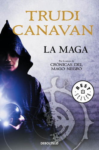 Libro La Maga. - Canavan, Trudi