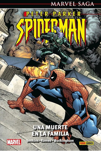 Marvel Saga Peter Parker Spiderman 05 Una Muerte En La Famil