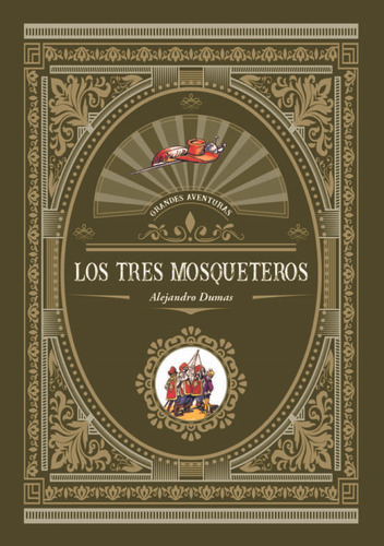 Los Tres Mosqueteros - Historieta - Dumas, Alejandro