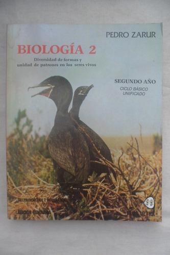 Biologia 2 Pedro Zarur Plus Ultra Editorial. 