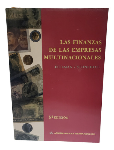 Las Finanzas En Las Empresas Multinacionales - Eiteman