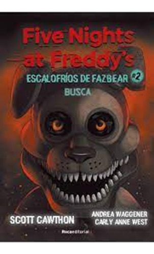 Escalofríos De Fazbear 2 - Five Nights At Freddy's - Cawthon