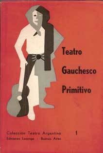 Teatro Gauchesco Primitivo